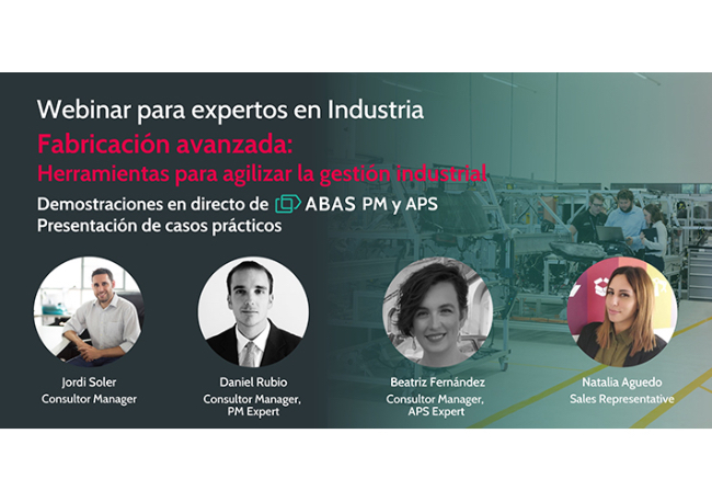 Foto Viernes 17/02 webinar exclusivo para partners y consultoras industriales. Las soluciones para agilizar los constantes cambios en los procesos de fabricación avanzada: ERP, PM y APS.