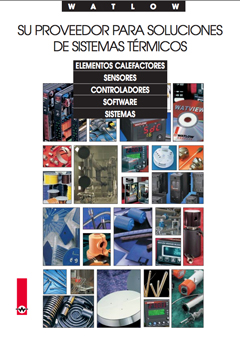 Watlow • Soluciones de sistemas térmicos