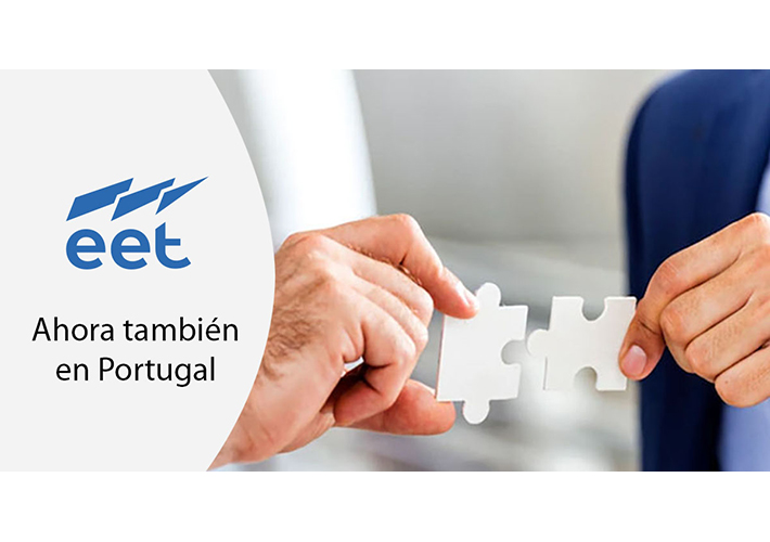 foto noticia EET da un nuevo paso para convertirse en el principal distribuidor IT y de seguridad de Portugal.