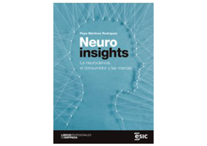 foto noticia Neuroinsights. La neurociencia, el consumidor y las marcas.
Autor: PEPE MARTÍNEZ