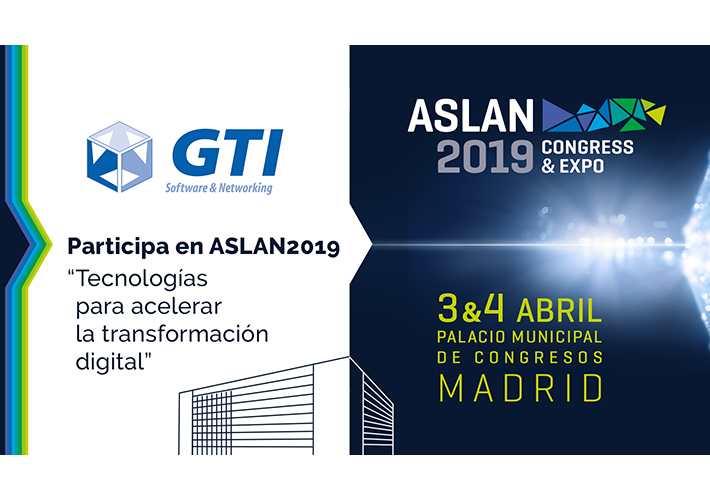 Foto GTI expondrá en ASLAN2019 su amplia oferta multicloud.